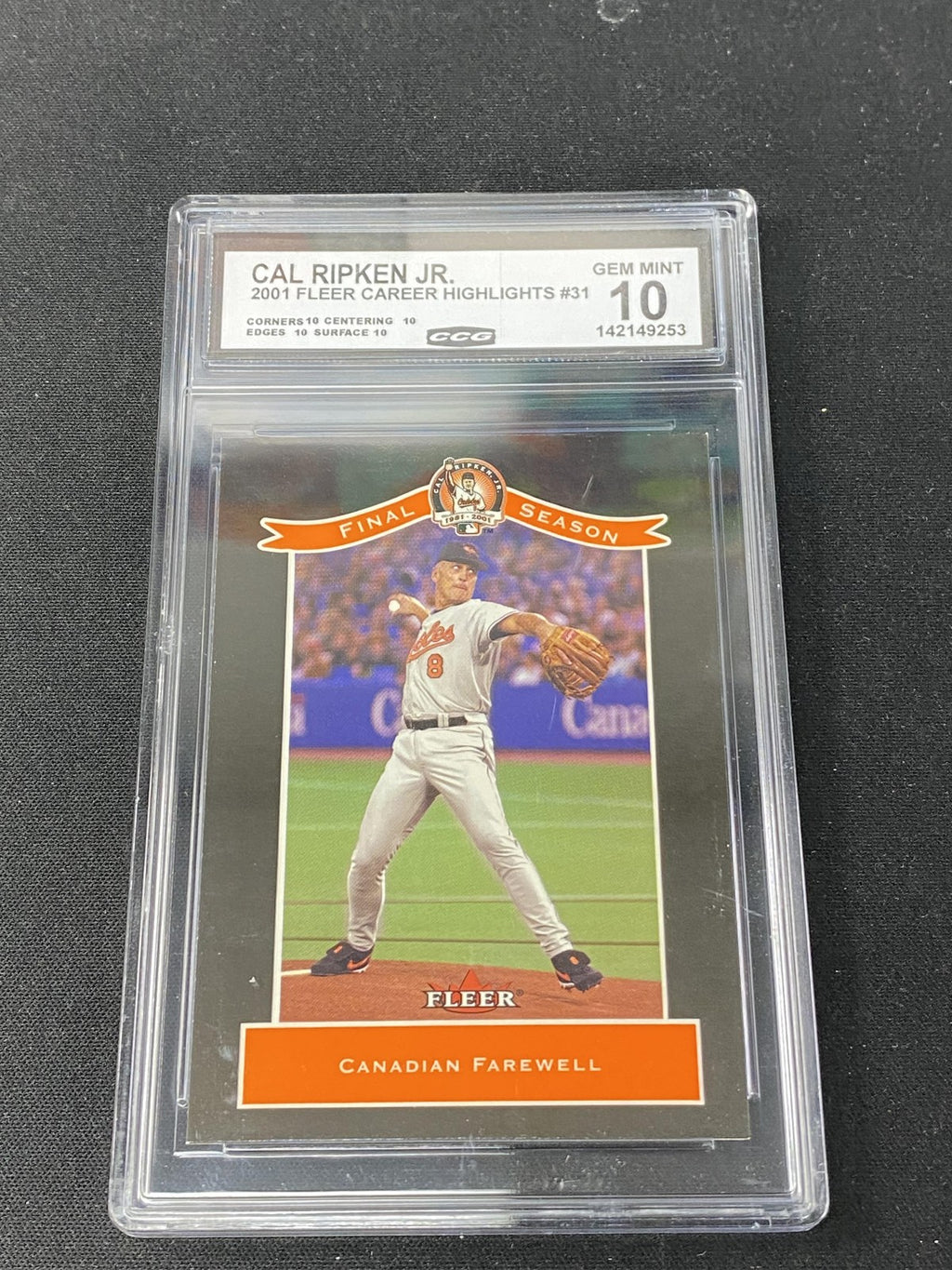Cal Ripken, Jr. 2001 Fleer Career Highlights CCG 10 Baltimore Orioles Rookie