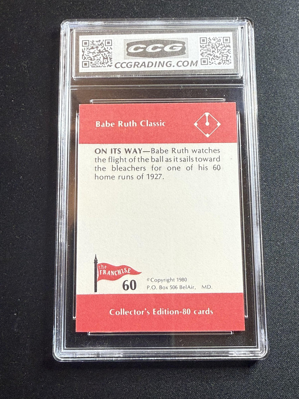 Babe Ruth 1980 Franchise On Its Way CCG 10 RC