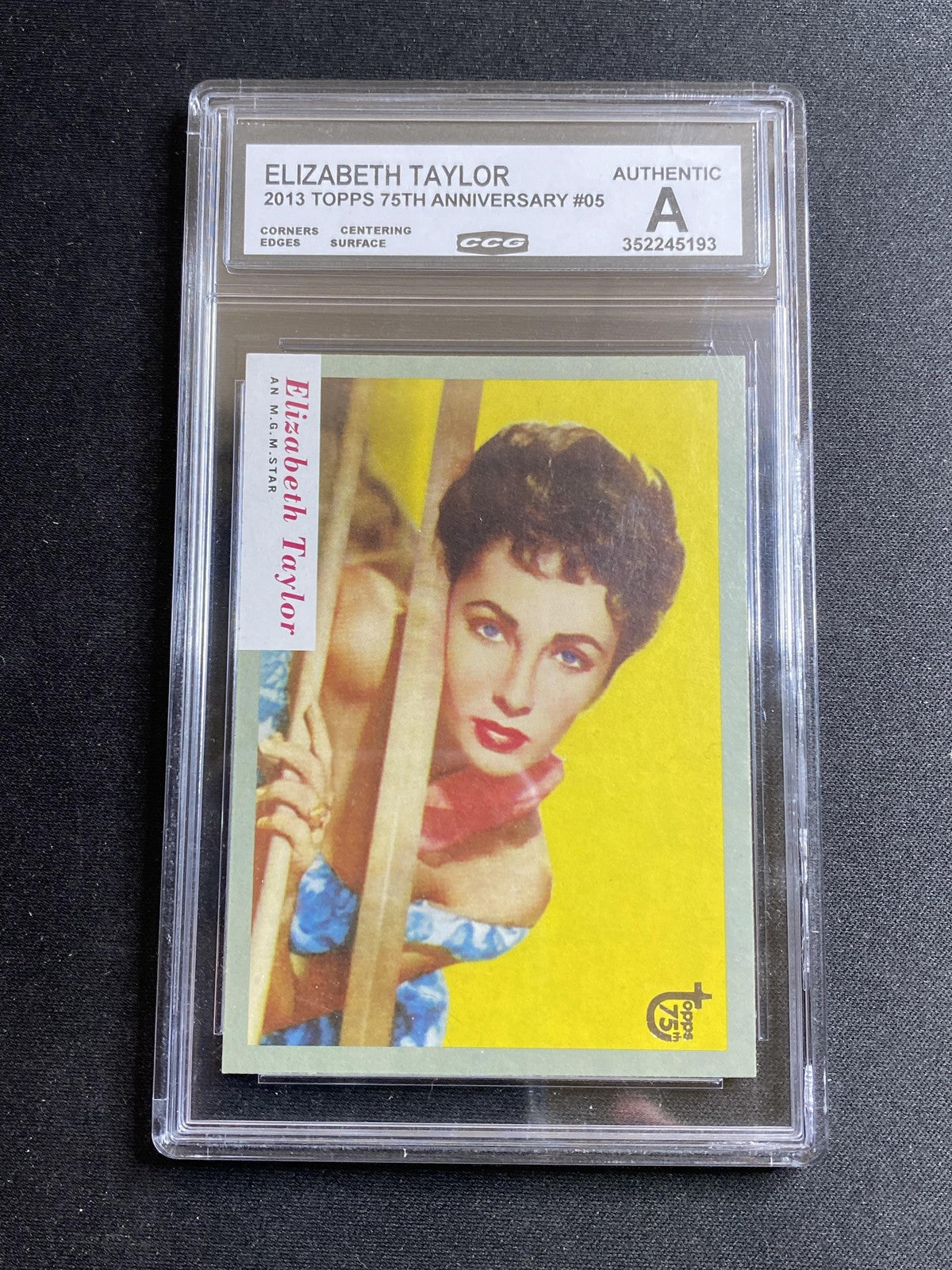 Elizabeth Taylor 2013 Topps 75th Anniversary 5 CCG MINT AUTHENTIC
