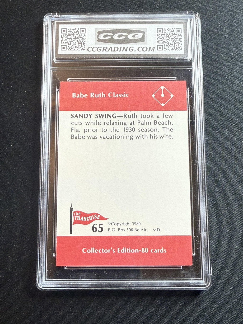 Babe Ruth 1980 Franchise Sandy Swing CCG 10 RC