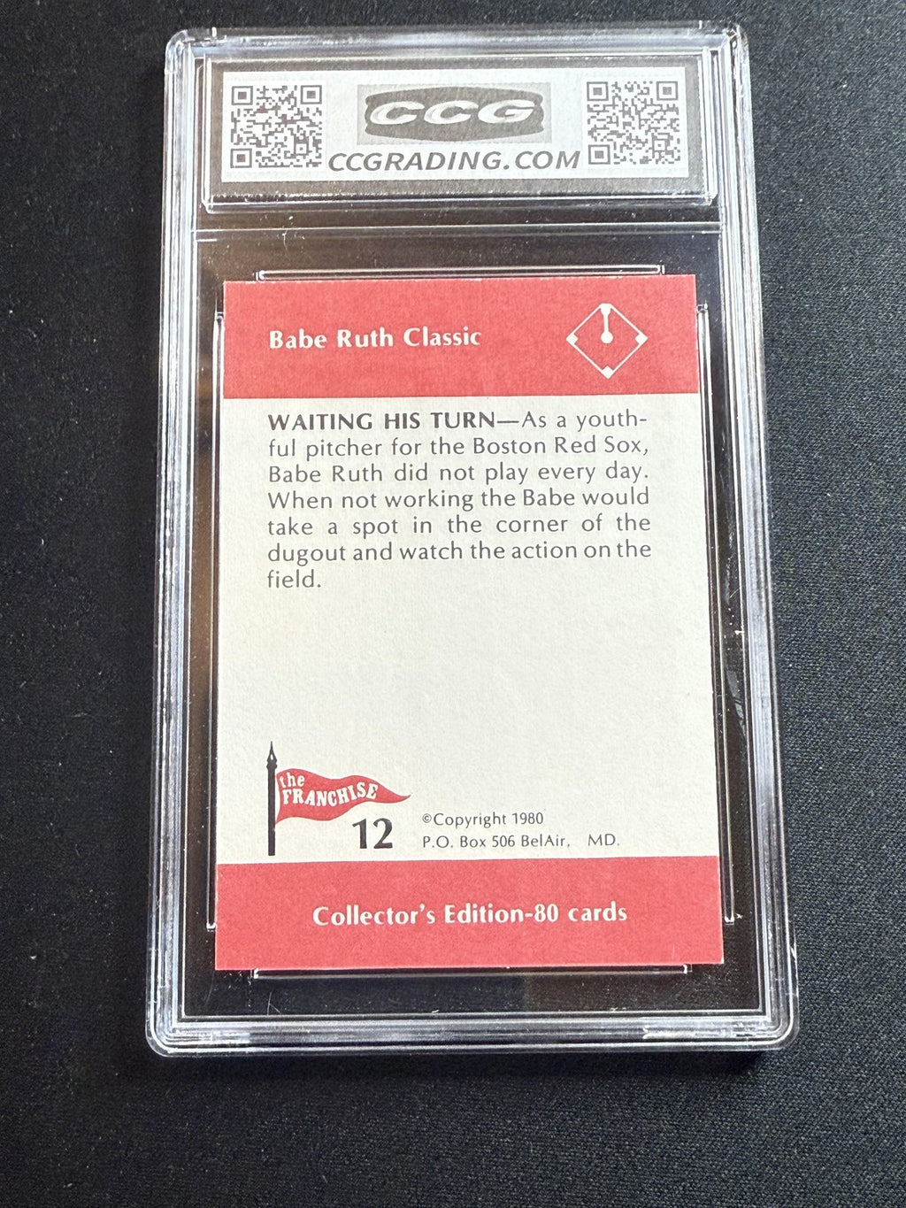 Babe Ruth 1980 Franchise Waiting His Turn CCG 10 RC