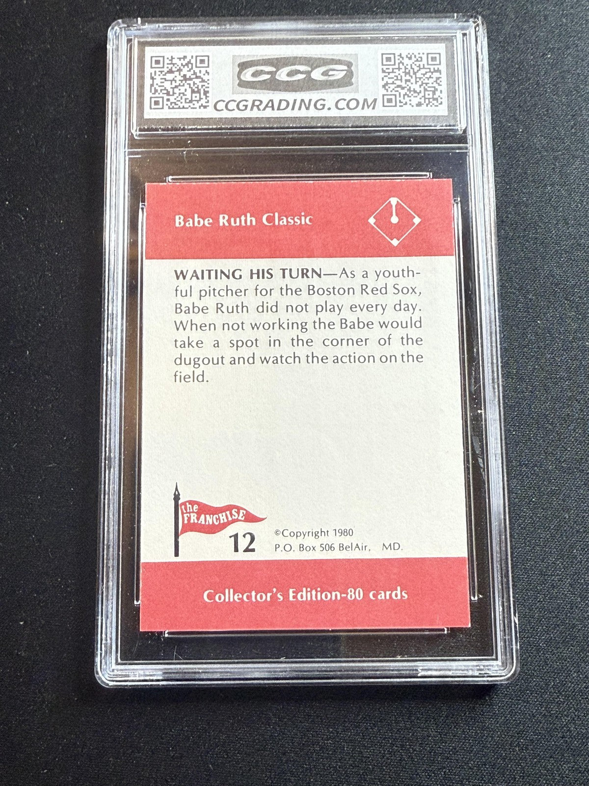 Babe Ruth 1980 Franchise Waiting His Turn CCG 10 RC