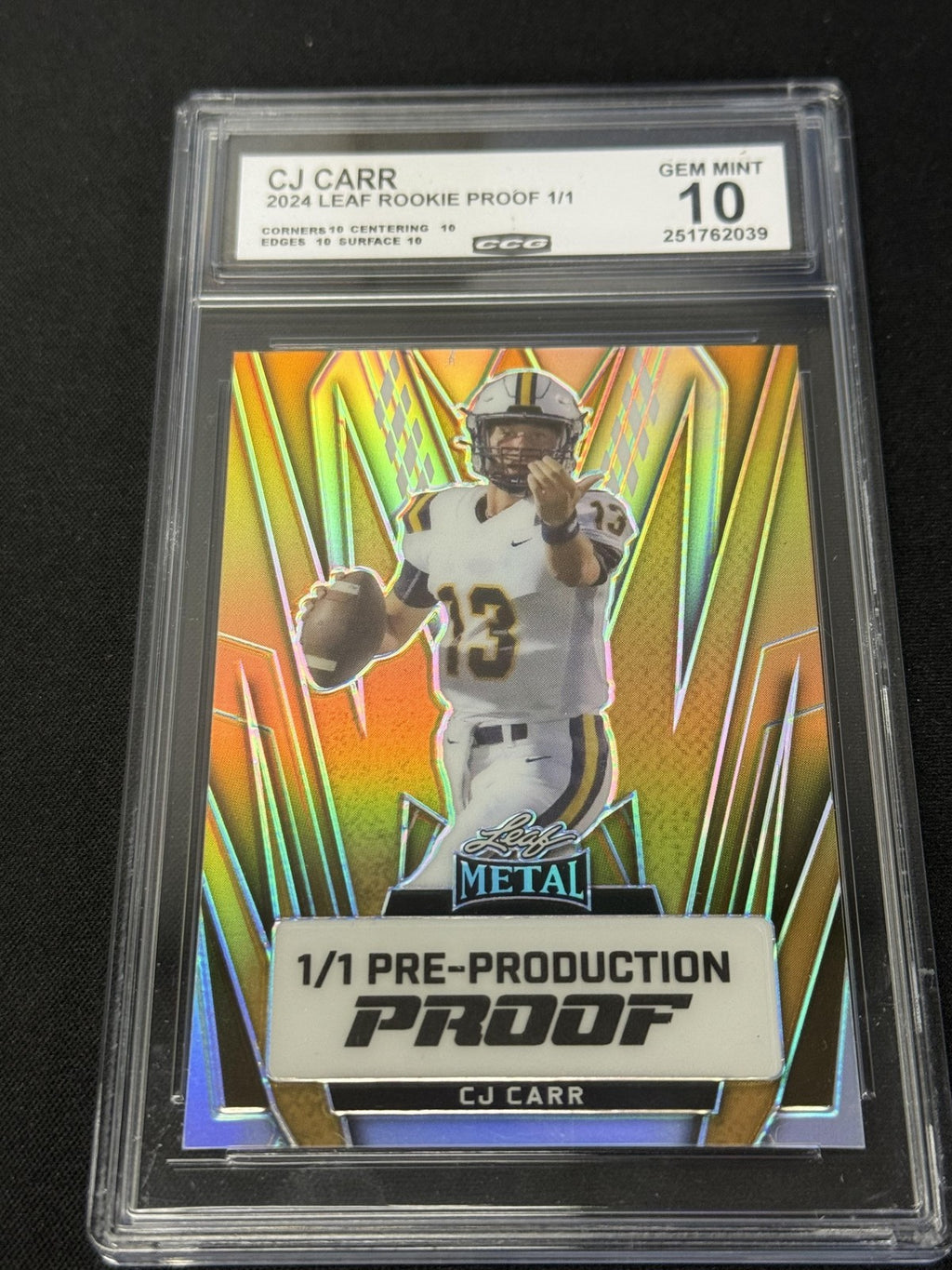CJ Carr 2024 LEAF ROOKIE PROOFS 1/1 CCG 10 Notre Dame Fighting Irish Rookie